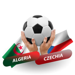 Soccer football competition match, national teams algeria vs czechia