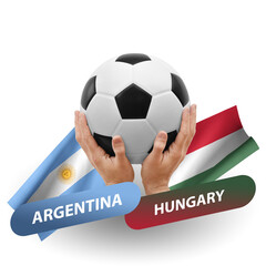 Soccer football competition match, national teams argentina vs hungary