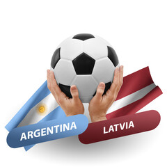 Soccer football competition match, national teams argentina vs latvia