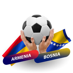 Soccer football competition match, national teams armenia vs bosnia