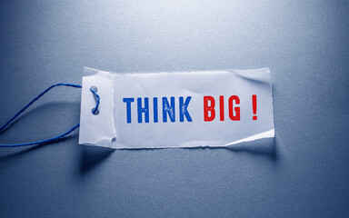 Think Big Business Concept idea