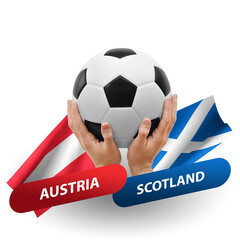 Soccer football competition match, national teams austria vs scotland