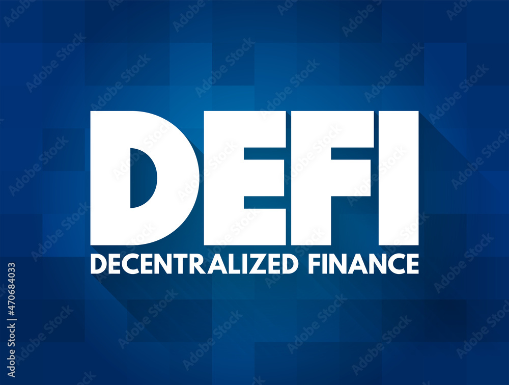 Poster defi decentralized finance - blockchain-based form of finance that does not rely on central financia