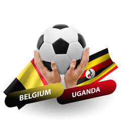 Soccer football competition match, national teams belgium vs uganda