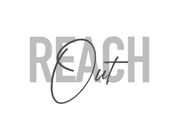 Modern, simple, minimal typographic design of a saying 