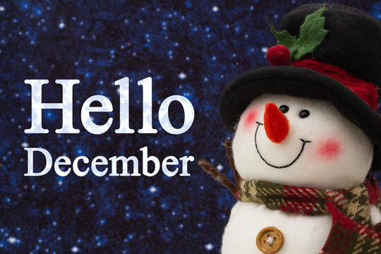 Hello December message with happy snowman with hat - Powered by Adobe