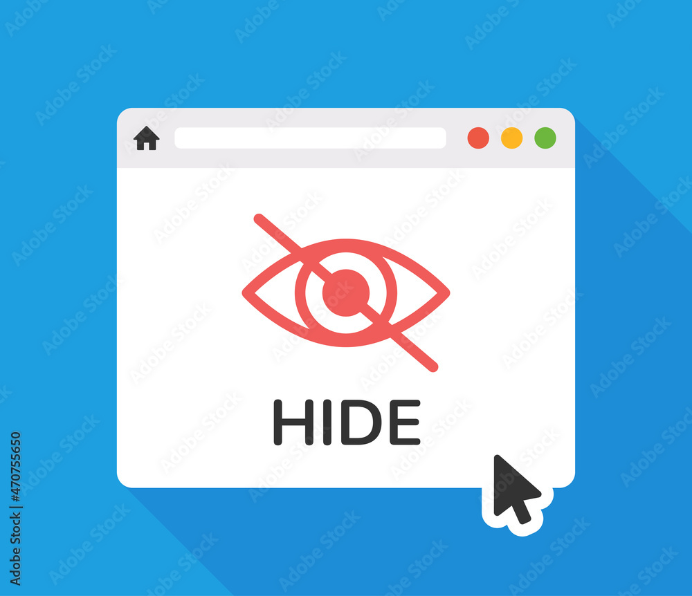 Leinwandbilder Hide vector icon. Browser symbol with hidden sign on webpage