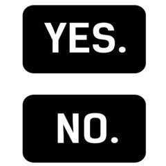 Signs yes. and no. Black buttons. Vector graphics.