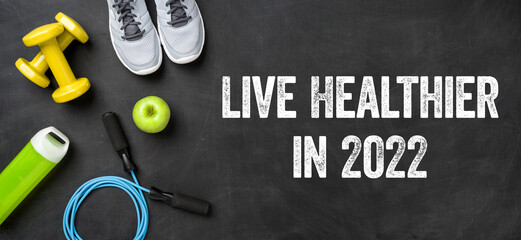 Live healthier in 2022