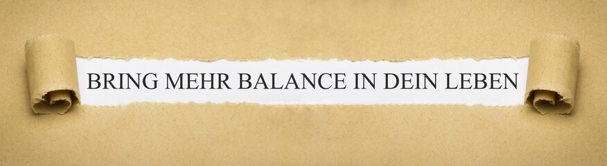 Bring mehr Balance in dein Leben