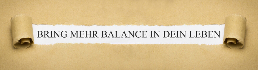 Bring mehr Balance in dein Leben