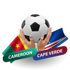 Soccer football competition match, national teams cameroon vs cape verde