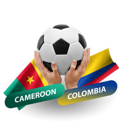 Soccer football competition match, national teams cameroon vs colombia