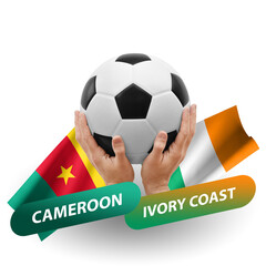 Soccer football competition match, national teams cameroon vs ivory coast