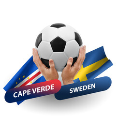 Soccer football competition match, national teams cape verde vs sweden