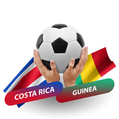 Soccer football competition match, national teams costa rica vs guinea
