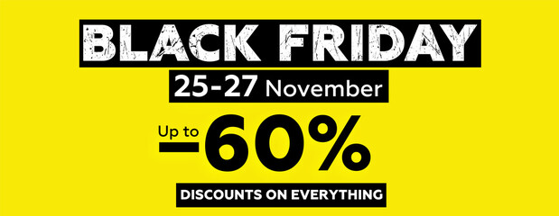 Fototapeta premium BLACK FRIDAY DISCOUNTS FAVORABLE OFFER PROMOTION SALE