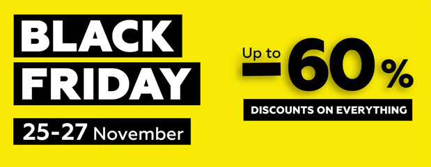 Fototapeta premium BLACK FRIDAY DISCOUNTS FAVORABLE OFFER PROMOTION SALE