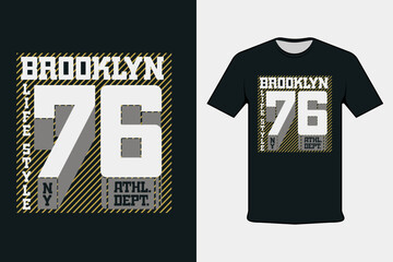 Brooklyn 76 Life Style New York Modern Black T Shirt Design
