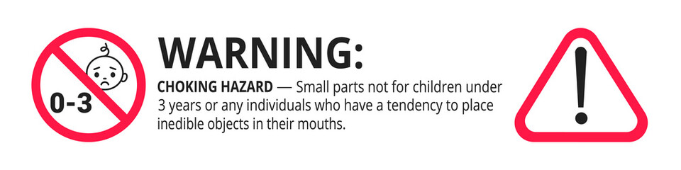 Choking hazard forbidden sign sticker not suitable for children under 3 years isolated on white background vector illustration. Warning triangle, sharp edges and small parts danger.