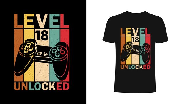 Level 18 Unlocked T shirt design, vector, element, apparel, template, typography, vintage, eps 10,gamer t shirt.