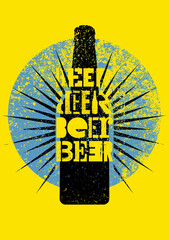 Beer typographical vintage style grunge poster design. Retro vector illustration.