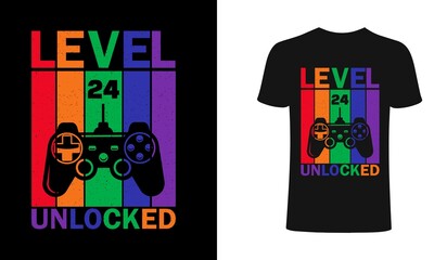 Level 24 Unlocked T shirt design, vector, element, apparel, template, typography, vintage, eps 10,gamer t shirt.