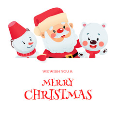 We Wish You a Merry Christmas greeting card with cartoon characters. Winter holiday background with a funny Santa Claus, a snowman man and a polar bear with a big signboard on a white background. Vect