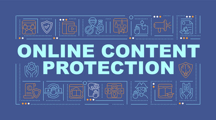 Online content security word concepts banner. Copyright policy. Infographics with linear icons on blue background. Isolated creative typography. Vector outline color illustration with text