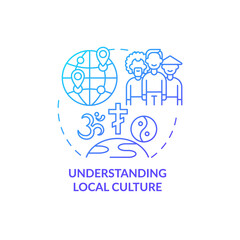 Understanding local culture blue gradient concept icon. Expats struggles abstract idea thin line illustration. Cultural shock. Adjusting to customs. Vector isolated outline color drawing