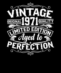 50th Birthday Svg Vintage 1971 Svg Aged to perfection T-shirt design