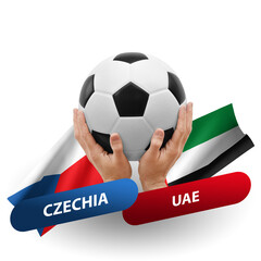 Soccer football competition match, national teams czechia vs uae