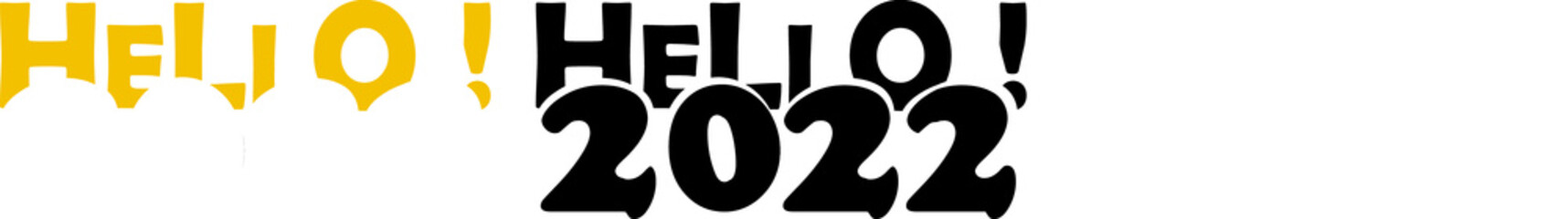Hello 2022 | Happy New Year 2022 Tshirt Design