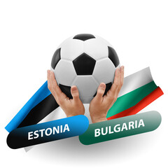 Soccer football competition match, national teams estonia vs bulgaria