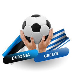 Soccer football competition match, national teams estonia vs greece