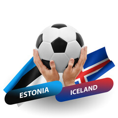 Soccer football competition match, national teams estonia vs iceland