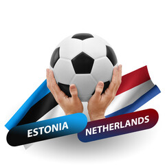 Soccer football competition match, national teams estonia vs netherlands