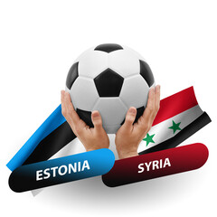 Soccer football competition match, national teams estonia vs syria
