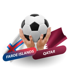 Soccer football competition match, national teams faroe islands vs qatar