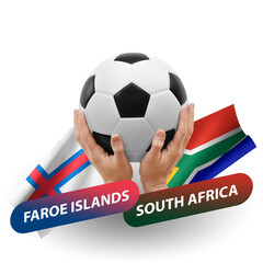 Soccer football competition match, national teams faroe islands vs south africa