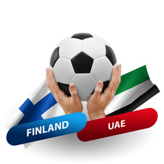 Soccer football competition match, national teams finland vs uae