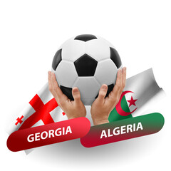 Soccer football competition match, national teams georgia vs algeria