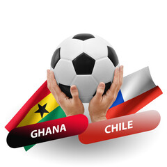 Soccer football competition match, national teams ghana vs chile