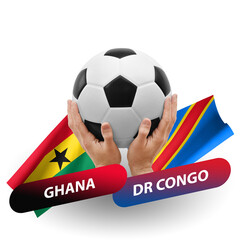 Soccer football competition match, national teams ghana vs dr congo