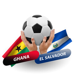 Soccer football competition match, national teams ghana vs el salvador