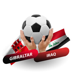 Soccer football competition match, national teams gibraltar vs iraq
