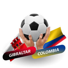 Soccer football competition match, national teams gibraltar vs colombia