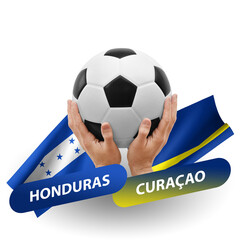 Soccer football competition match, national teams honduras vs curacao