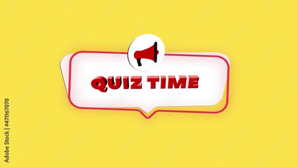 Poster 3d realistic style megaphone icon with text Quiz time isolated on yellow background. Megaphone with speech bubble and quiz time text on flat design. 4K video motion graphic