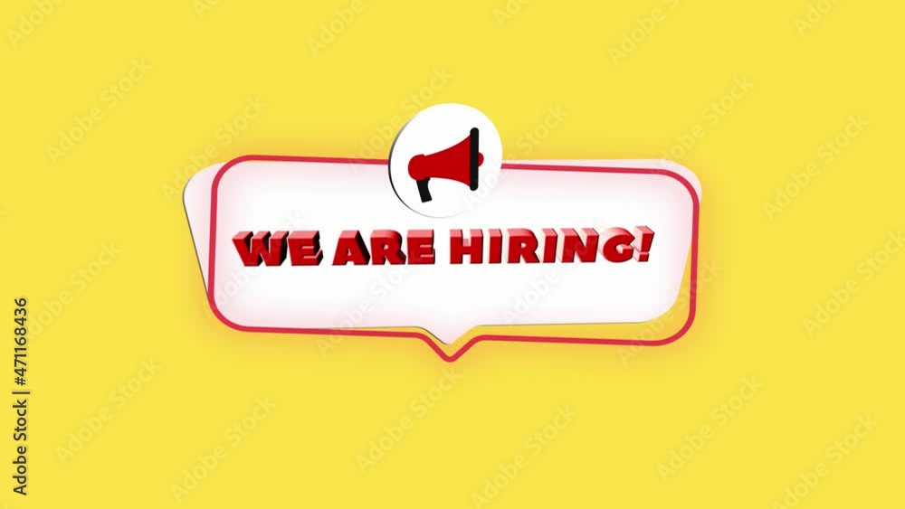 Aufkleber 3d realistic style megaphone icon with text We are hiring isolated on yellow background. Megaphone with speech bubble and we are hiring text on flat design. 4K video motion graphic